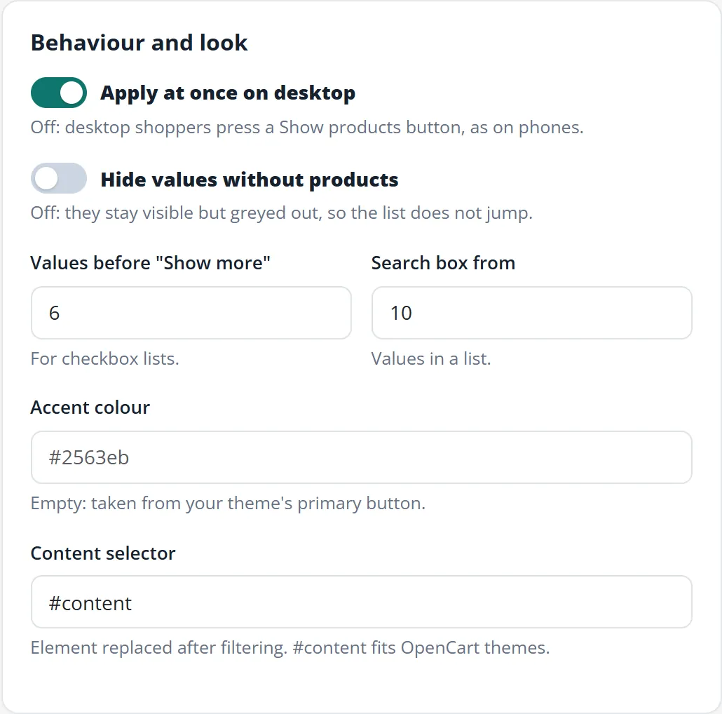 Behaviour and look